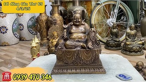 🔴 Phật Di Lạc tài lộc, hồ lô đồng pháp lam cặp tuần lộc bằng đồng 4/3 | Đồ đồng Cần Thơ 65 #đồcũ