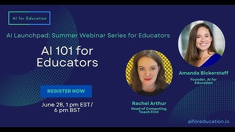AI 101 for Educators