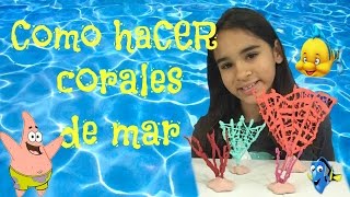 Como Hacer Corales de Mar para tus muñecas