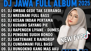 DJ JAWA FULL BASS 2025 Viral tiktok, Cundamani, Saktenane, nresnani