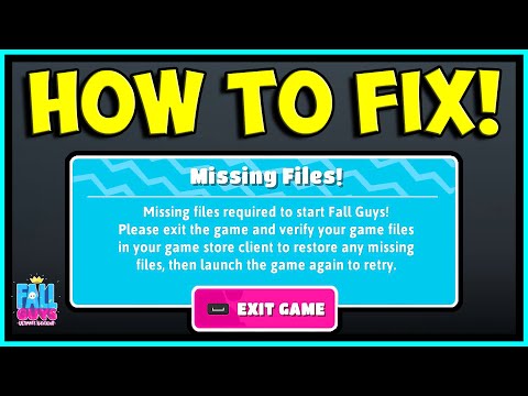 HOW TO FIX MISSING FILES REQUIRED TO START FALL GUYS (FIXED!)