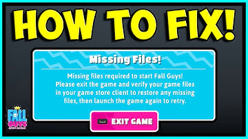 HOW TO FIX MISSING FILES REQUIRED TO START FALL GUYS (FIXED!)