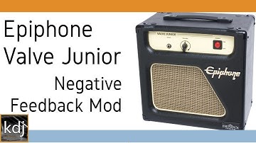 Epiphone Valve Junior - Negative Feedback Mod