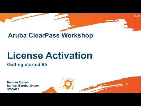 Aruba ClearPass Workshop (2021) - Getting Started #5 - License Activation