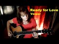 Ready for Love (Bad Company cover) - performed by Vesper