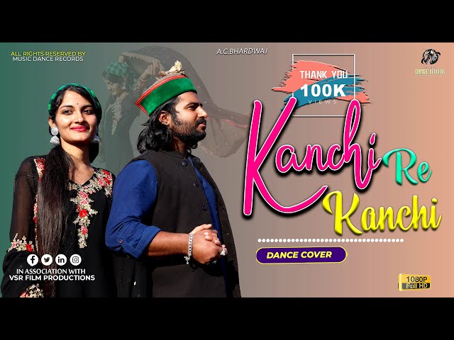 Kanchi re Kanchi re - Dance Cover | A.C.Bhardwaj | Manish Kr Chopra | Music Dance Records class=