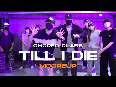 Mooreup Class | Chris Brown - Till I Die | @JustjerkAcademy