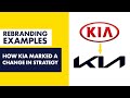 Rebrand Strategy Example - [Kia Rebrand 2021]