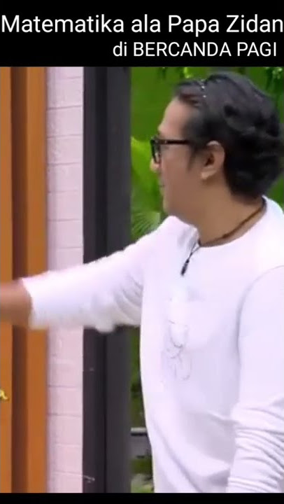 BERCANDA PAGI! Matematika Ala Papa Zidan #short
