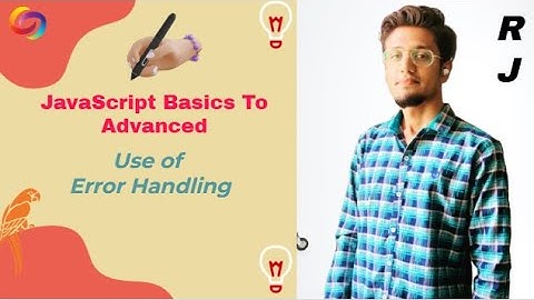 JavaScript: Error Handling | Lesson 6