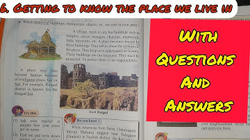 6. GETTING TO KNOW THE PLACE WE LIVE IN HINDI WITH EXERCISE - CLASS 3 EVS CHAPTER 6 - SSC