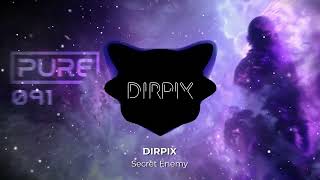 DIRPIX - Secret Enemy [PURE-091]