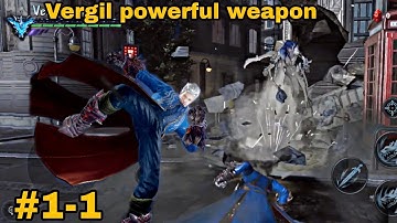 Vergil powerful weapon Mission #1-1 DMC Peak of combat