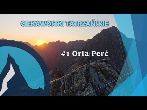 #1 Ciekawostki Tatrzańskie - Orla Perć