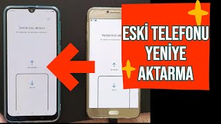 Eski Telefondan Yeni Telefona Veri Aktarma Resimi