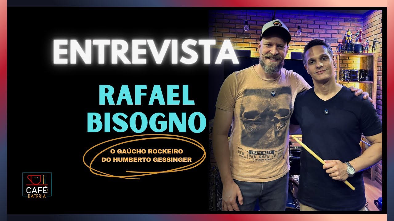 Entrevista "BAH TCHÊ" com RAFA BISOGNO (Humberto Gessinger) EP108