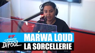 Marwa Loud parle de la polémique sur la sorcellerie #MorningDeDifool