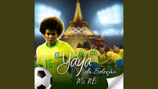 Yaya da Seleção - Mc Nb, Shxck