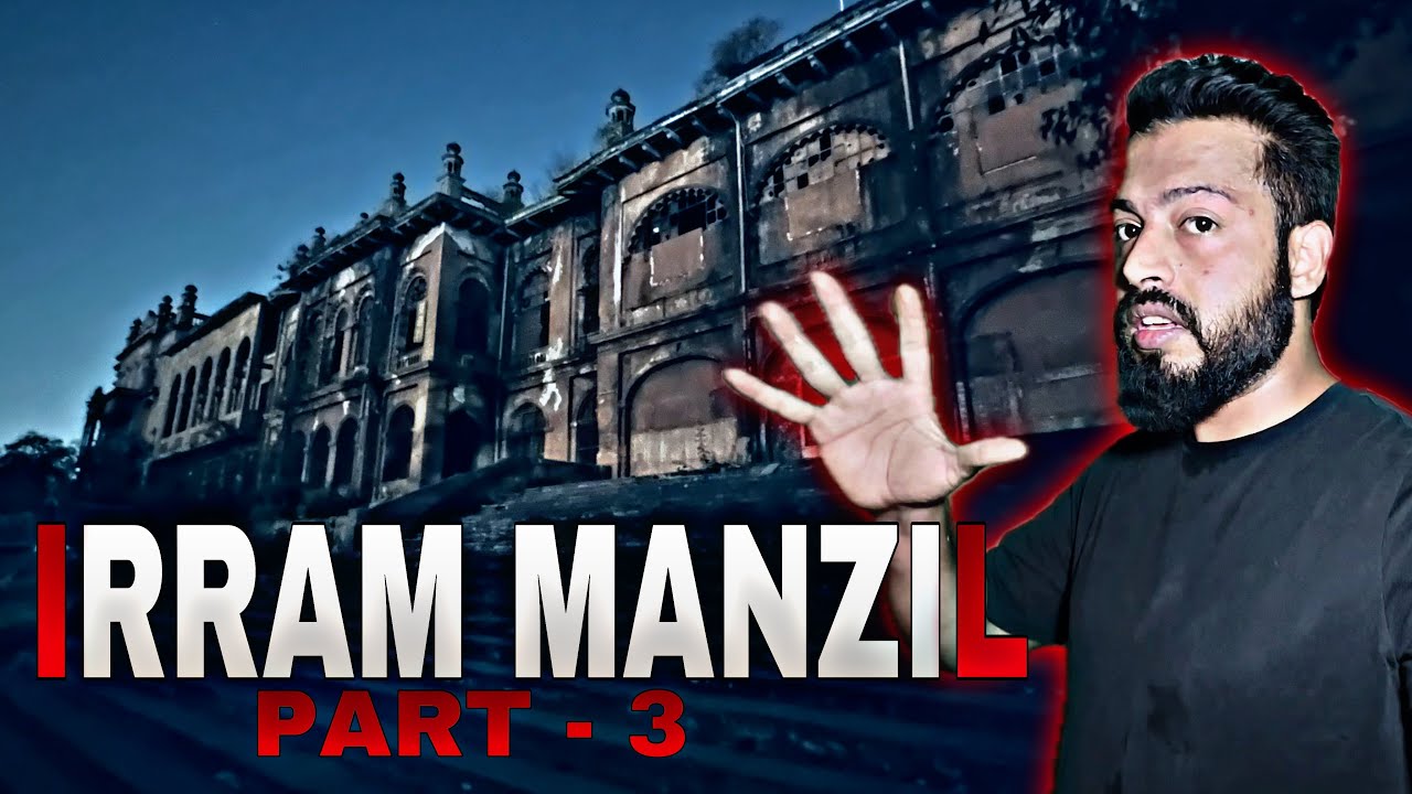 Errum Manzil Palace EP-3 | haunted place | i have Never Visited a haunted place like Irrum Manzil