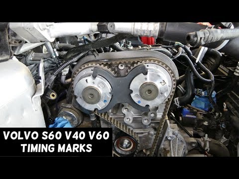 TIMING MARKS VOLVO S60 V40 V60 T3 T4 ENGINE