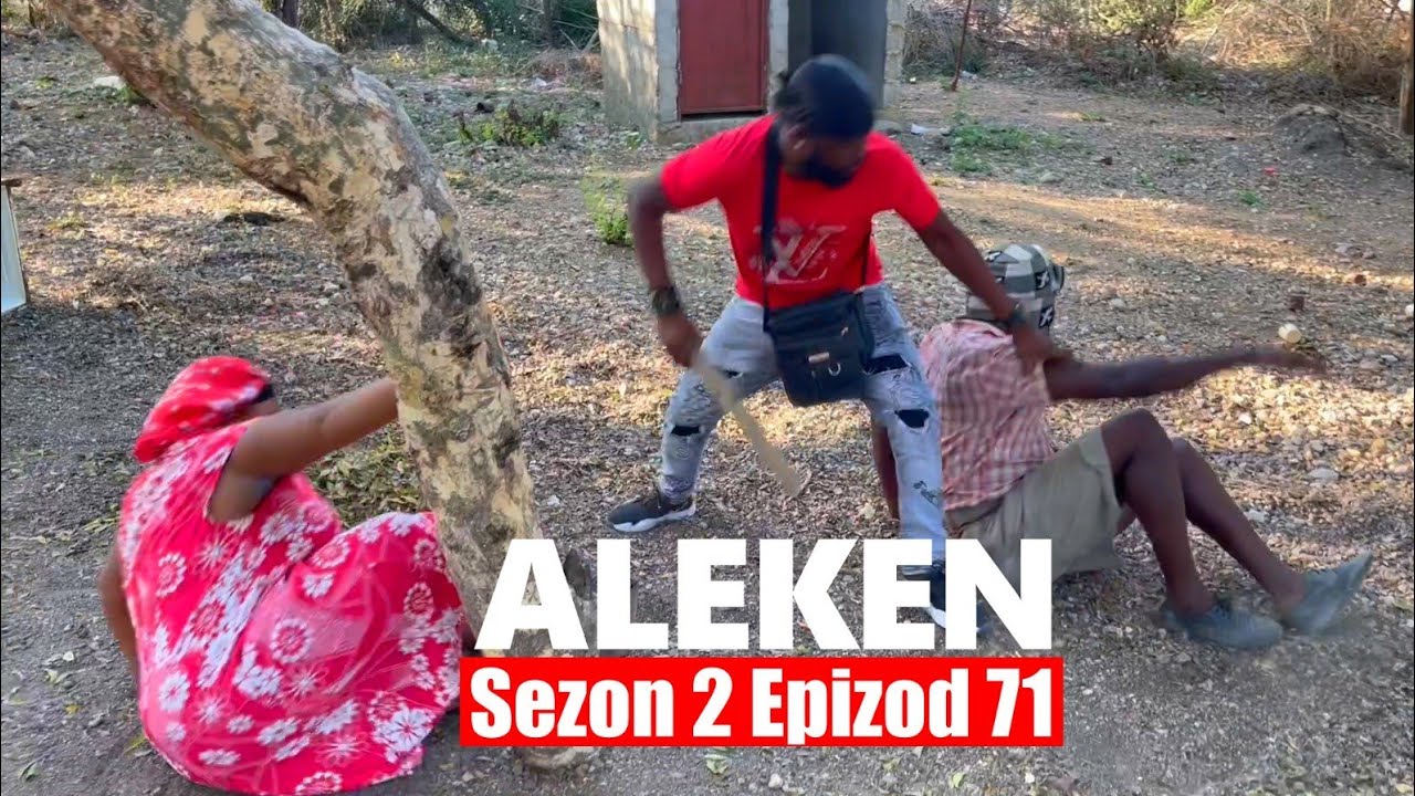 ALEKEN S2 EP 71 - Ti Mal - Kzèk Defo - Ton Majo - Nazwèl - Naìka - Lala - Roodjina-Kalabwa /TISAMSON