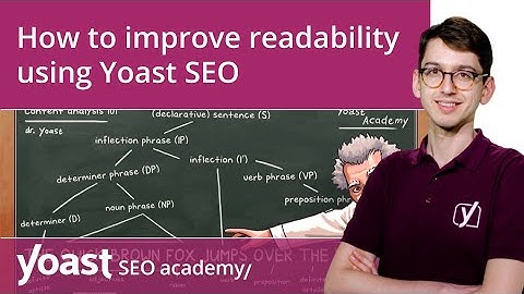 How to improve your readability using Yoast SEO | SEO for beginners