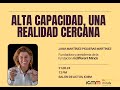 Altas capacidades una realidad cercana  seminario de jana martnezpiqueras