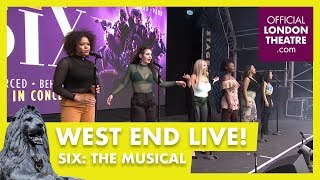 West End LIVE 2018: Six