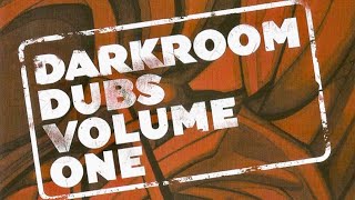 Darkroom Dubs Volume One - Compiled &amp; Mixed By Silicone Soul