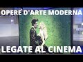OPERE D&#39;ARTE MODERNA LEGATE AL CINEMA (Backstage palinsesti Rai)