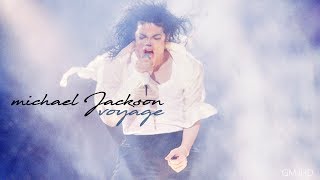Michael Jackson - Voyage | VideoMix (GMJHD)
