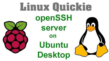 Linux Quickie: Install OpenSSH server on Ubuntu desktop