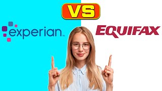 Experian vs Equifax - Which One Is More Accurate? (Which Credit Bureau Is Right For You?)
