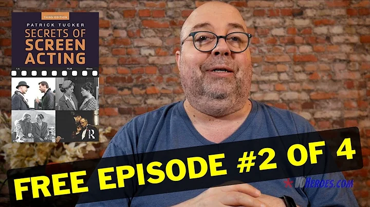 BONUS: Episode 2 Of 4 Of The Secrets Of Screen Act...