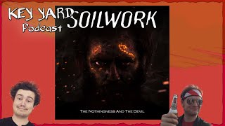 Soilwork: The Nothingness and The Devil - Rob Reacts - Key Yard Podcast