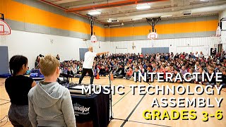 Interactive Music Technology Assembly - Build a Song (Setup, Performance, & Final Message)