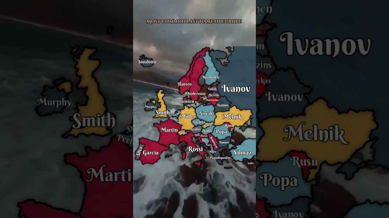 Most Common Last Name In Europe Do You Think It s Accurate europe Most Common Last Name In Europe Do You Think It s Accurate europe