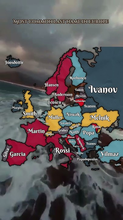 Most Common Last Name In Europe Do You Think It s Accurate europe most-common-last-name-in-europe-do-you-think-it-s-accurate-europe