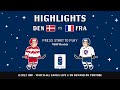 Highlights | Denmark vs. France | 2022 #IIHFWorlds