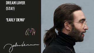 John Lennon - Dream Lover (stay) (unreleased Song)