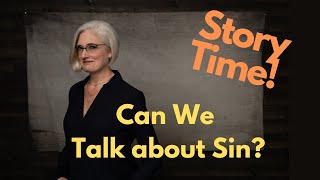 Lets Talk about Sin! (Part 1)