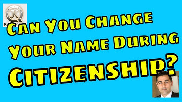 Can You Change Your Name At The Time of Naturalization/U.S. Citizenship (Form N-400)?