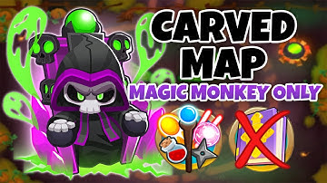Carved MAGIC MONKEYS ONLY Guide | No Monkey Knowledge - BTD6