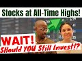 Investing at All-Time Highs - Should You Wait for the “Upcoming Crash” to Invest in Stocks?