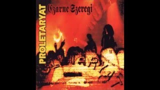 Proletaryat - Czarne szeregi (1993) [full album]