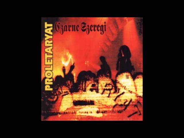 Proletaryat - Czarne szeregi (1993) [full album] class=