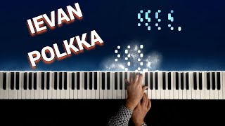 IEVAN POLKKA | HARD but FUN Piano Version [Hand Crossing / Key Changes / Glissandi] - Paul Hankinson