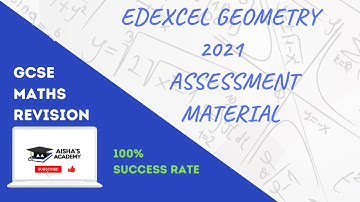EDEXCEL GEOMETRY FOUNDATION 2021 ASSESSMENT MATERIAL GCSE MATHS | Walkthrough and Written Solutions