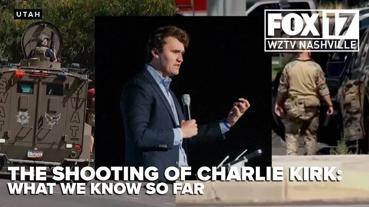 The Fatal Shooting of Charlie Kirk, What We Know So Far