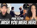 HER FAVORITE!..Pink Floyd -  Wish You Were Here | FIRST TIME HEARING REACTION